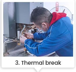 3Thermal break 3Thermal break